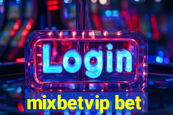 mixbetvip bet